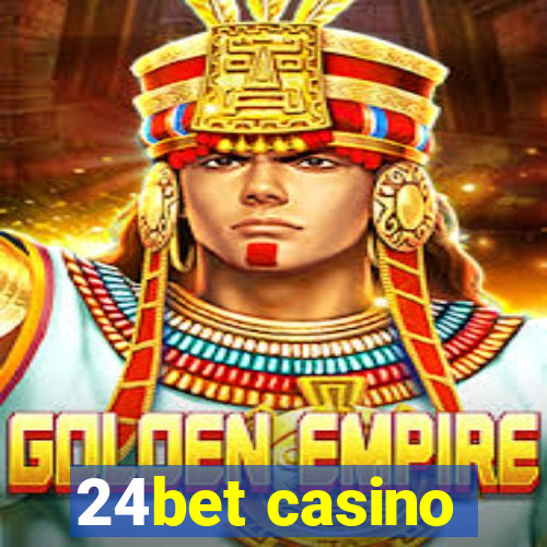 24bet casino